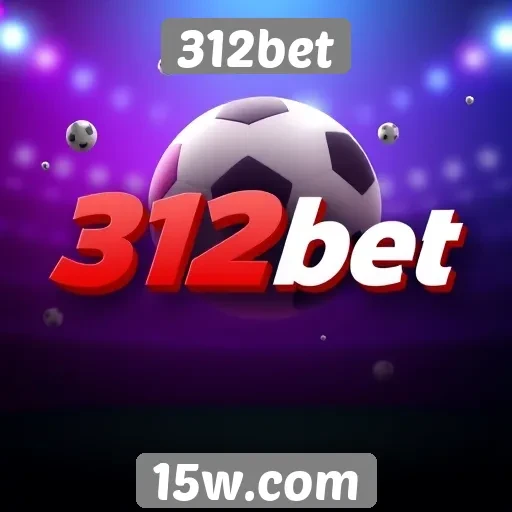 Comparação entre 312bet e concorrentes